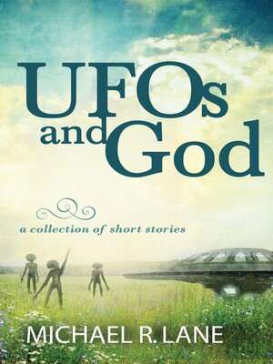 cover image of UFOs and God (a collection of short stories)